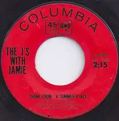 The J's With Jamie - Theme From 'A Summer Place' / Popsicles In Paris