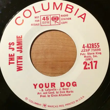 The J's With Jamie - Your Dog / For The Last Time