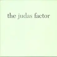 The Judas Factor - The Judas Factor