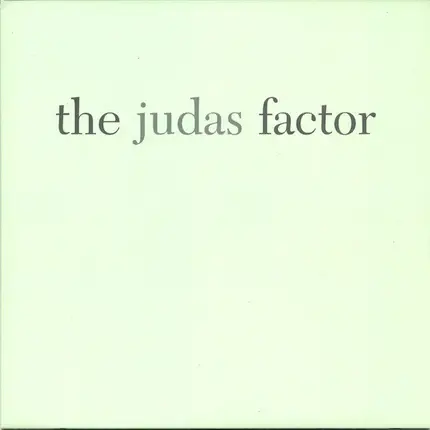 The Judas Factor - The Judas Factor
