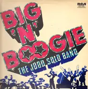 The Judd Solo Band - Big 'N' Boogie