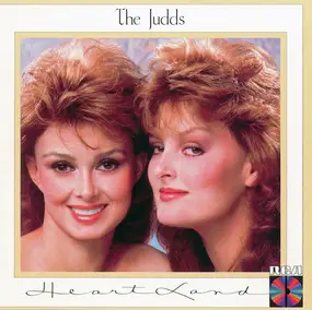 The Judds - Heartland