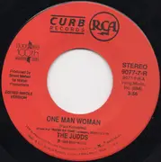 7inch Vinyl Single - The Judds - One Man Woman
