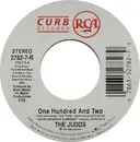7inch Vinyl Single - The Judds - One Hundred And Two