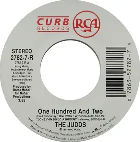 The Judds - One Hundred And Two