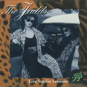 The Judds - Live Studio Sessions