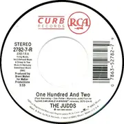 7inch Vinyl Single - The Judds - One Hundred And Two