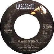 7inch Vinyl Single - The Judds - Light Of The Stable / Change Of Heart
