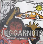 The Juggaknots - WKRP In NYC / Generally / J-Solo