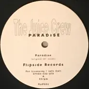 The Juice Crew - Paradise