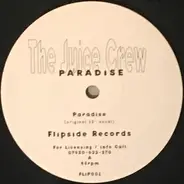 The Juice Crew - Paradise