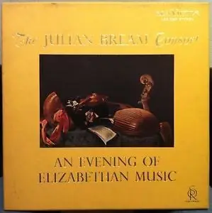 The Julian Bream Consort - An Evening Of Elizabethan Music