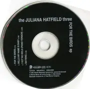 CD - The Juliana Hatfield Three - For The Birds EP