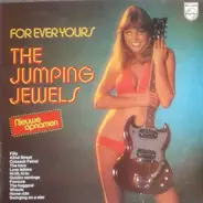 The Jumping Jewels - For Ever Yours