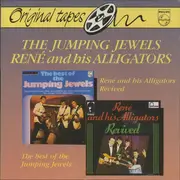 CD - The Jumping Jewels / René And His Alligators - The Best Of The Jumping Jewels / Revived