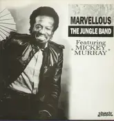The Jungle Band - Marvellous