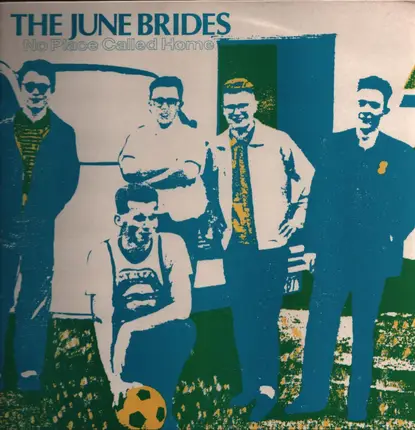 The June Brides - No place called home