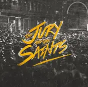 Jury - The Jury And The Saints