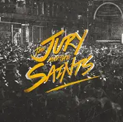 CD - The Jury & The Saints - The Jury And The Saints - Digipak