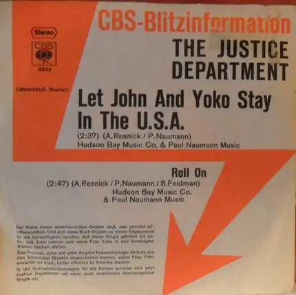 The Justice Department - Let John And Yoko Stay In The U.S.A.