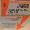7inch Vinyl Single - The Justice Department - Let John And Yoko Stay In The U.S.A.