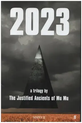 The Justified Ancients of Mu Mu - 2023