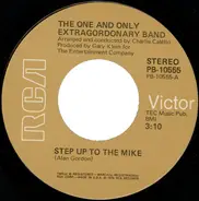 The One And Only Extragordonary Band - Step Up To The Mike