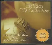 The O'Neill Brothers - Holiday CD Collection