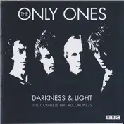 The Only Ones - Darkness & Light (The Complete BBC Recordings)