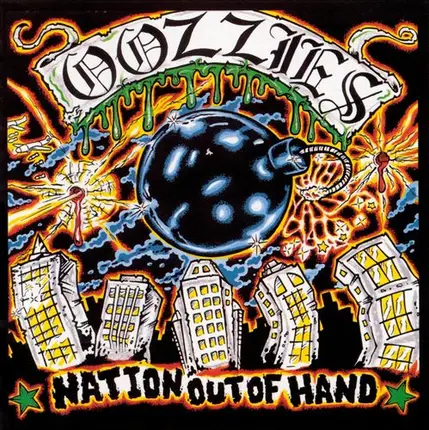 The Oozzies - Nation Out Of Hand