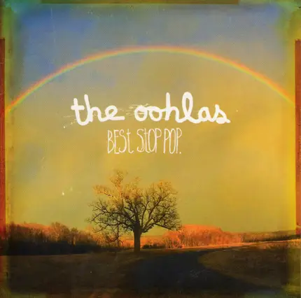The Oohlas - Best Stop Pop