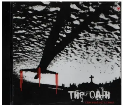 The Oath - The End Of Times