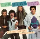 7inch Vinyl Single - The Oak Ridge Boys - Come On In (You Did The Best You Could Do) / Roll Tennessee River