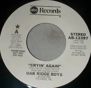 The Oak Ridge Boys - Cryin' Again