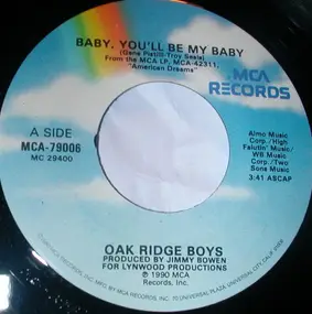 The Oak Ridge Boys - Baby, You'll Be My Baby