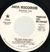 7inch Vinyl Single - The Oak Ridge Boys - Beautiful You