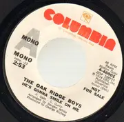 7inch Vinyl Single - The Oak Ridge Boys - He's Gonna Smile On Me / Put Your Arms Around Me Blessed Jesus - Promo copy