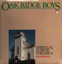 LP - The Oak Ridge Boys - Spiritual Jubilee Volume II - Still Sealed