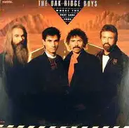 The Oak Ridge Boys - Where the Fast Lane Ends