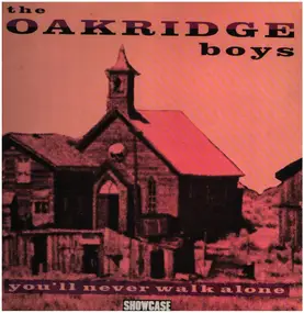 The Oak Ridge Boys - You'll Never Walk Alone