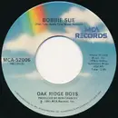 7inch Vinyl Single - The Oak Ridge Boys - Bobbie Sue / Live In Love