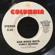 7inch Vinyl Single - The Oak Ridge Boys - Family Reunion