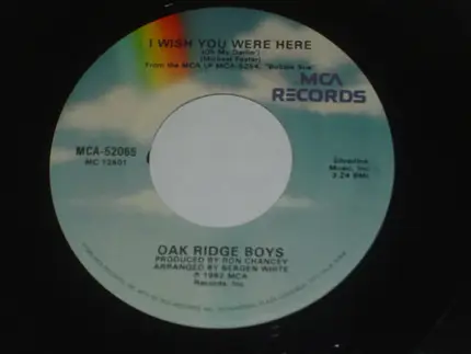 The Oak Ridge Boys - I Wish You Were Here (Oh My Darlin')