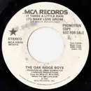 7inch Vinyl Single - The Oak Ridge Boys - It Takes A Little Rain (To Make Love Grow)