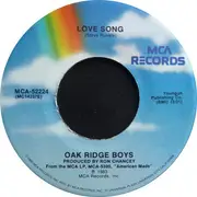 7inch Vinyl Single - The Oak Ridge Boys - Love Song