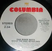 7inch Vinyl Single - The Oak Ridge Boys - Where The Soul Never Dies