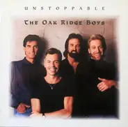 The Oak Ridge Boys - Unstoppable