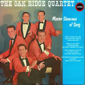 Oak Ridge Quartet - Master Showmen Of Song