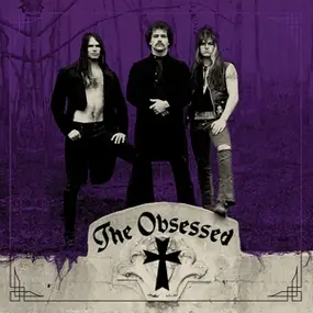 Obsessed - The Obsessed