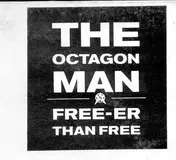 Octagon Man - Free-er Than Free